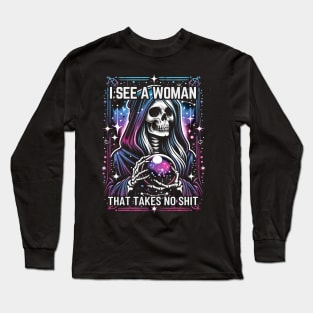 "Take No Shit" Fortune Teller Skeleton Long Sleeve T-Shirt